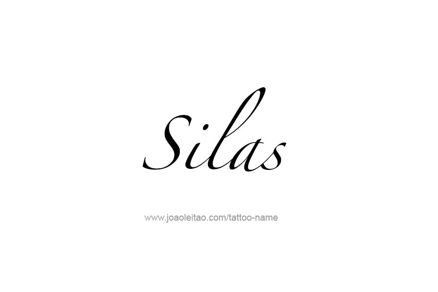 Tattoo Design  Name Silas   