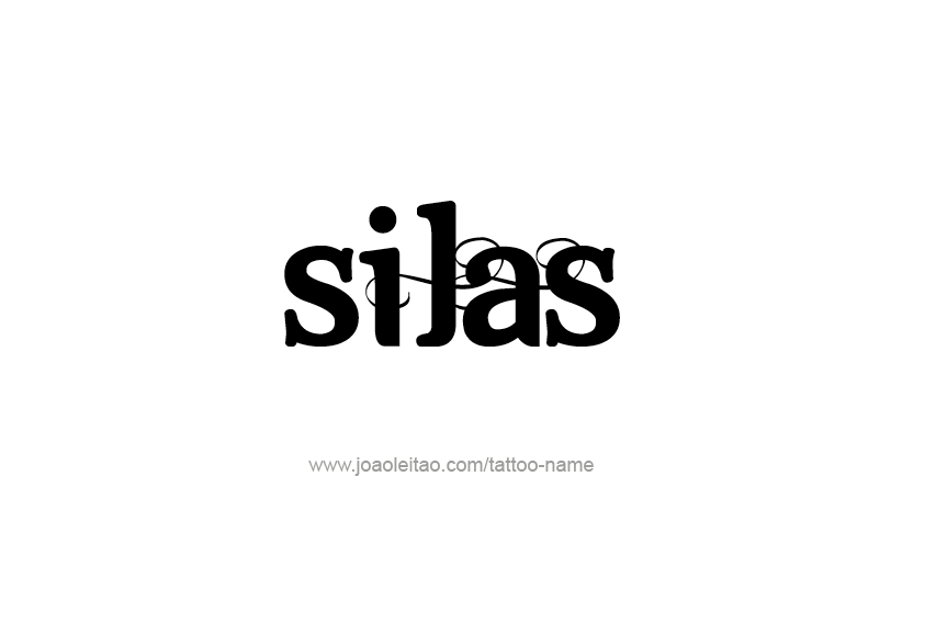 Tattoo Design  Name Silas   