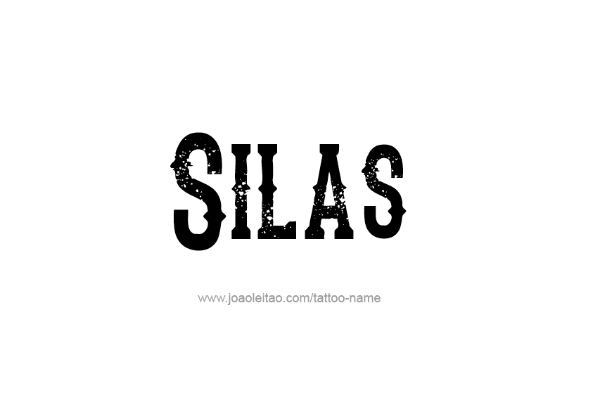 Tattoo Design  Name Silas   