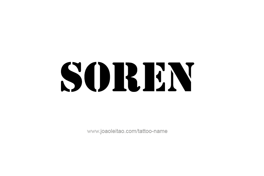 Tattoo Design  Name Soren   