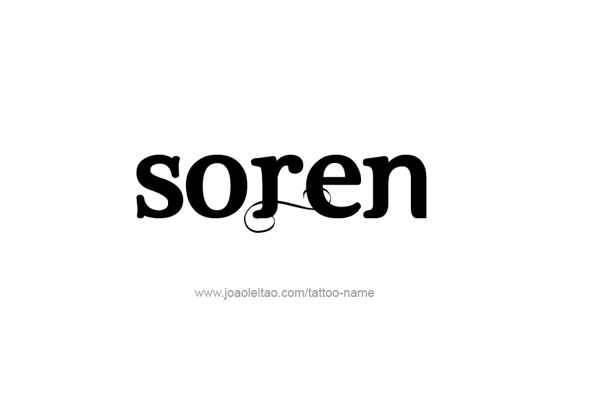 Tattoo Design  Name Soren   