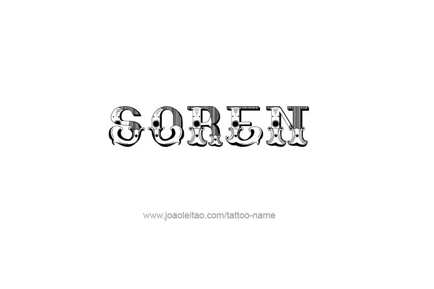 Tattoo Design  Name Soren   