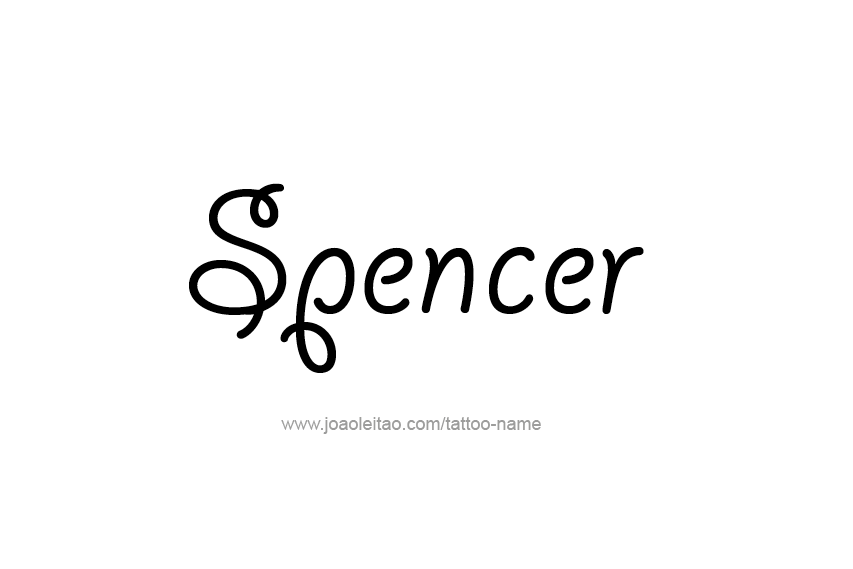 Tattoo Design  Name Spencer   