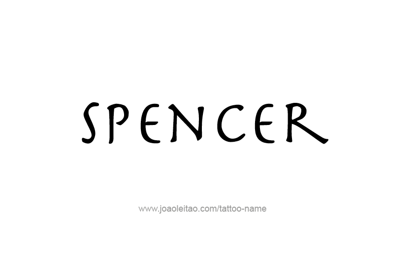 Tattoo Design  Name Spencer   