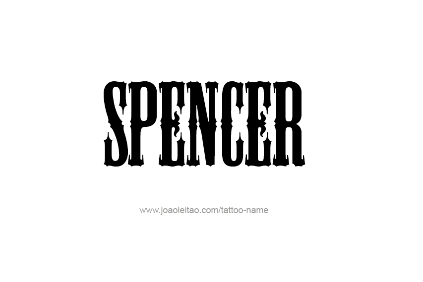 Tattoo Design  Name Spencer   