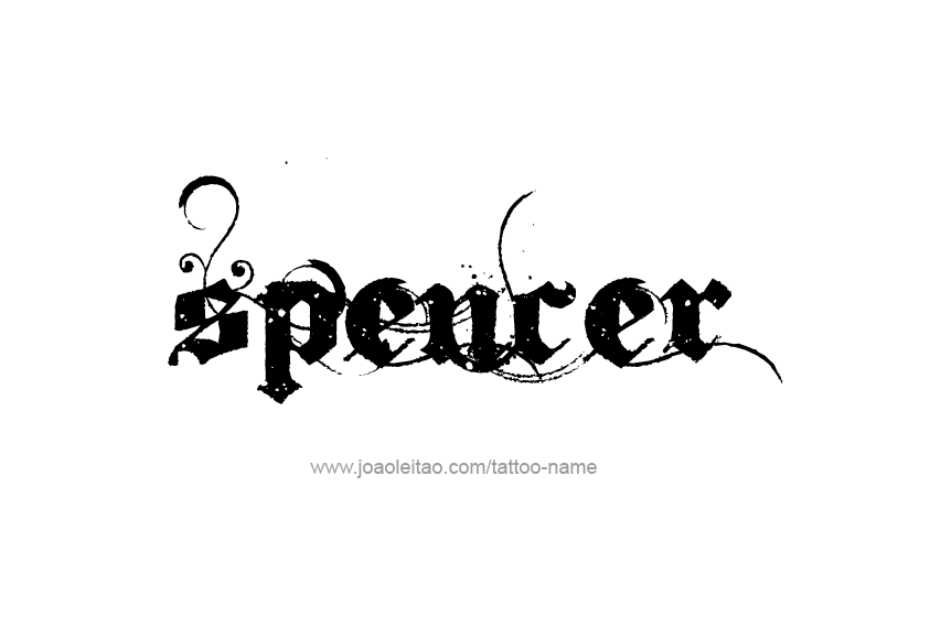 Tattoo Design  Name Spencer   