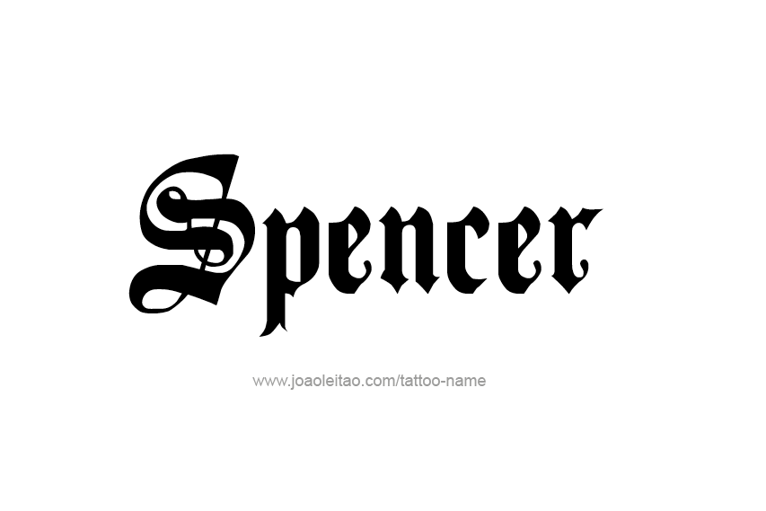 Tattoo Design  Name Spencer   