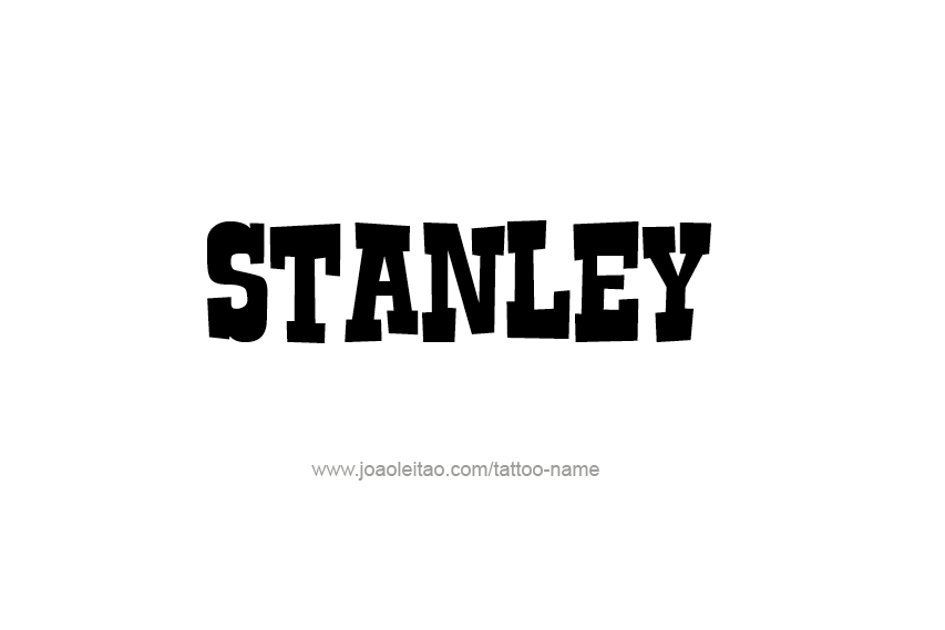 Stanley Name Tattoo Designs