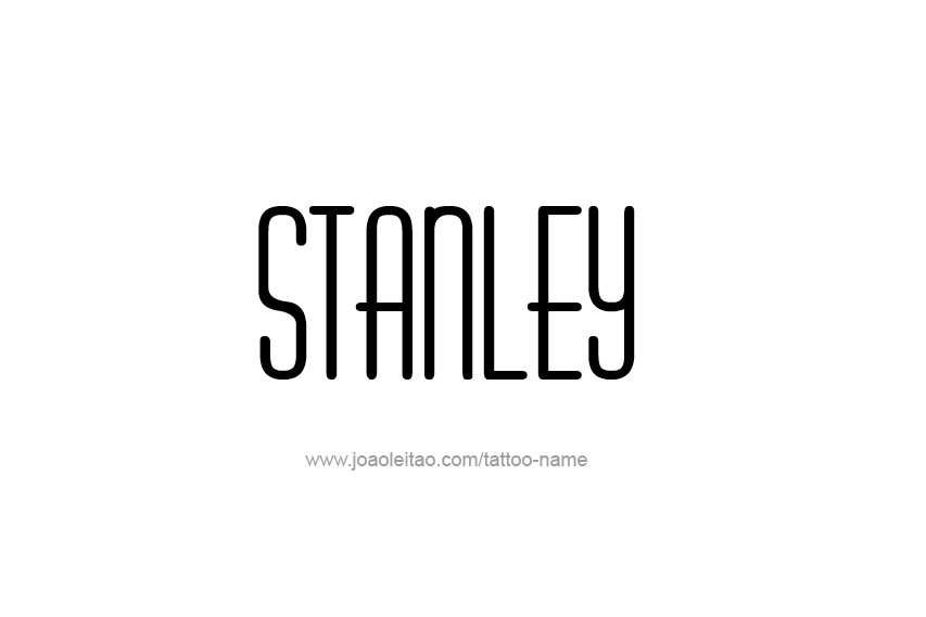 Tattoo Design  Name Stanley   