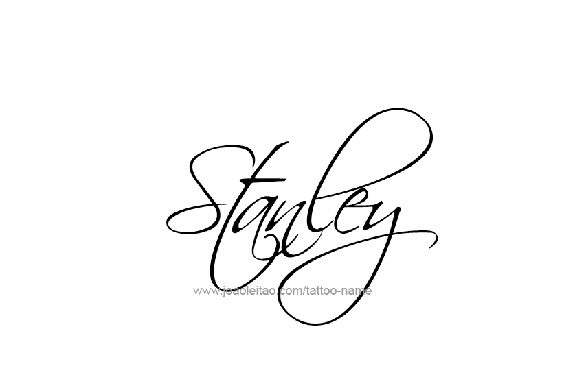 Tattoo Design  Name Stanley   