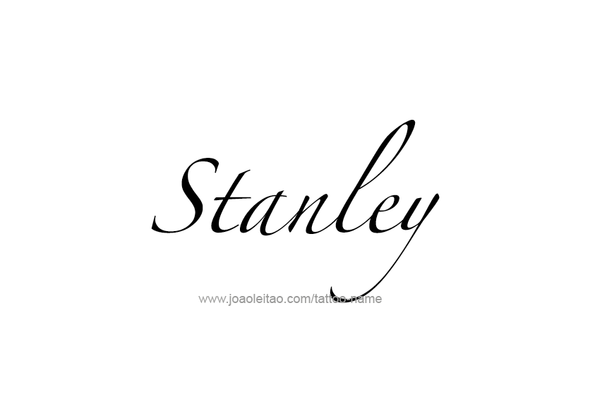 Tattoo Design  Name Stanley   