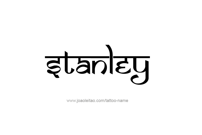 Tattoo Design  Name Stanley   