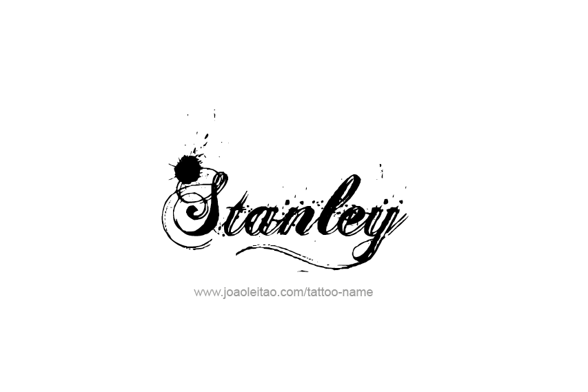 Tattoo Design  Name Stanley   