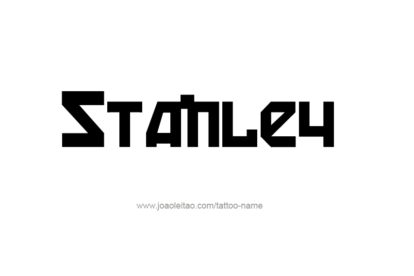 Tattoo Design  Name Stanley   