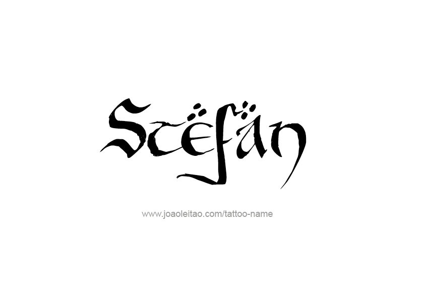 Tattoo Design  Name Stefan   