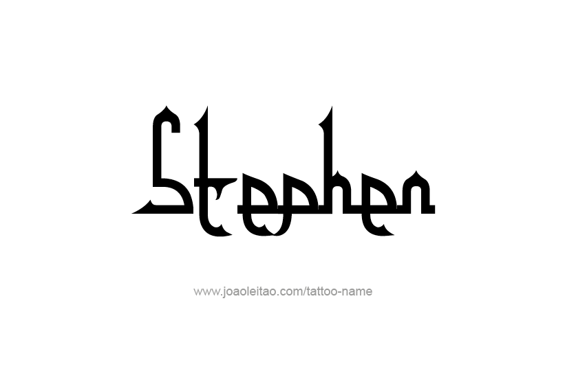 Tattoo Design  Name Stephen   