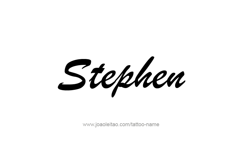 Tattoo Design  Name Stephen   