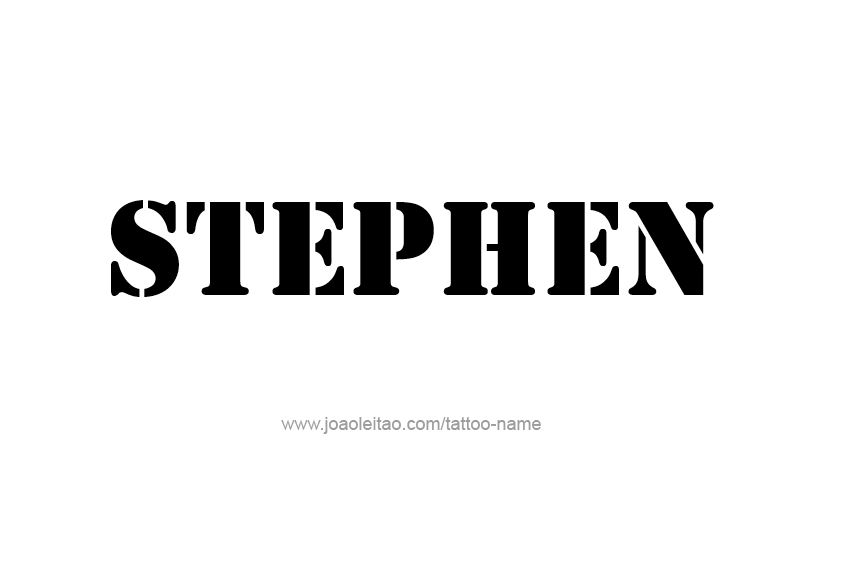 Tattoo Design  Name Stephen   