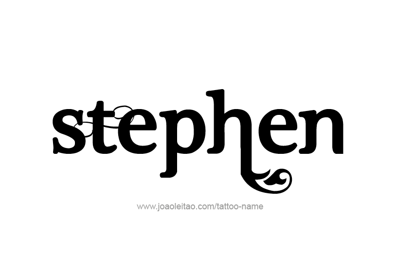 Tattoo Design  Name Stephen   