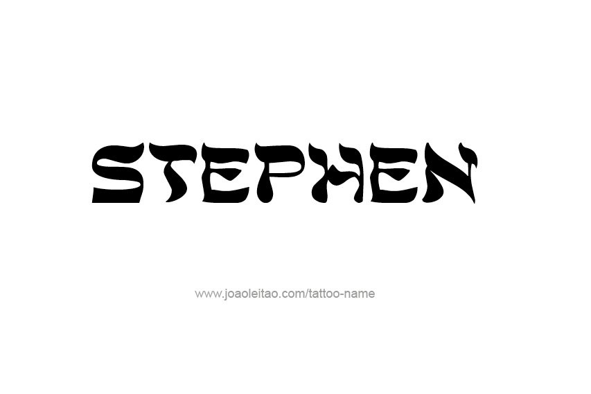 Tattoo Design  Name Stephen   