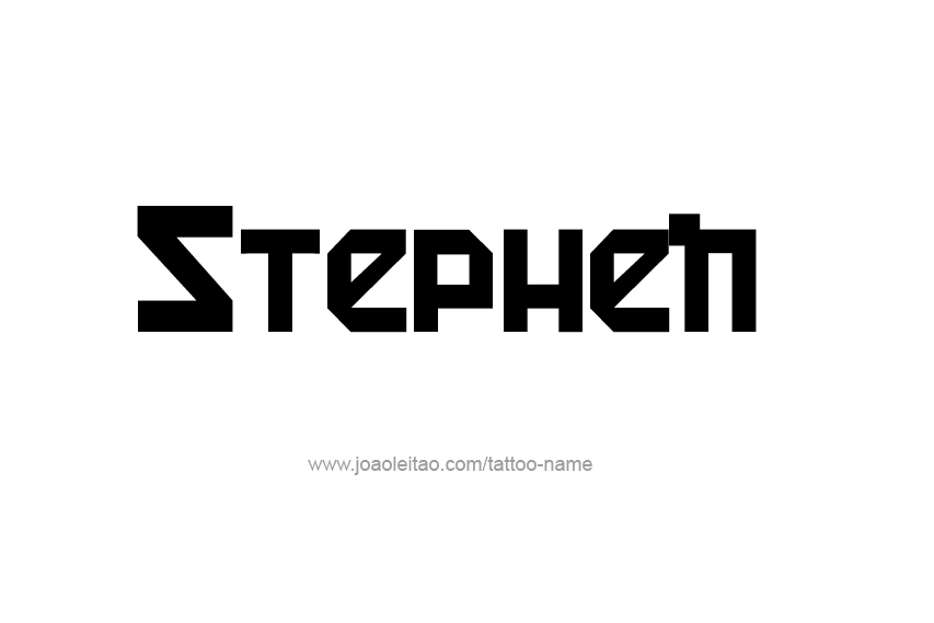 Tattoo Design  Name Stephen   