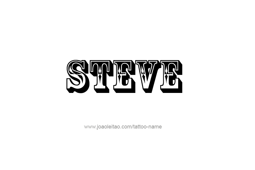 Tattoo Design  Name Steve   