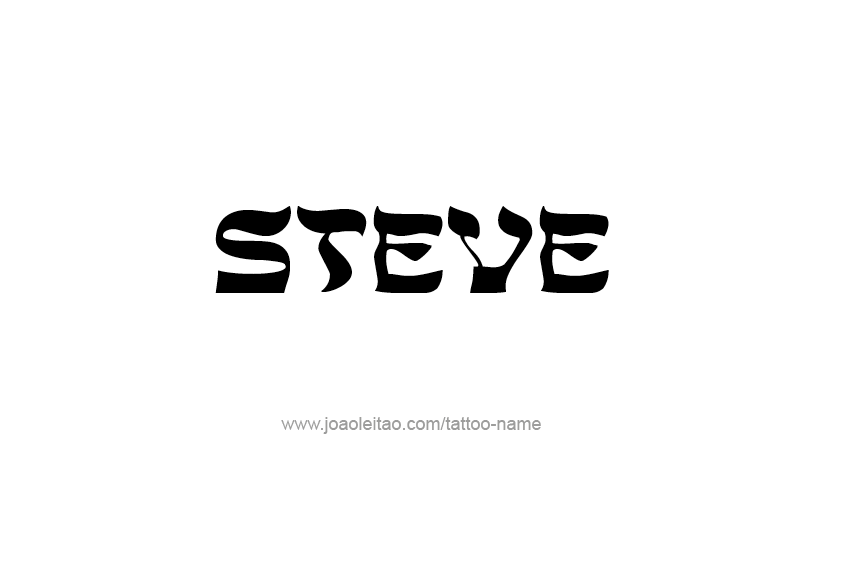 Tattoo Design  Name Steve   