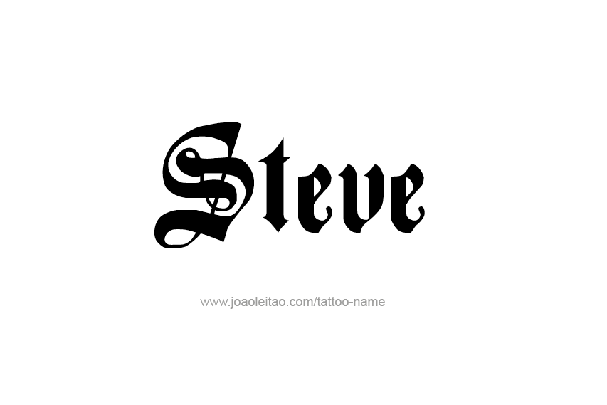 Tattoo Design  Name Steve   