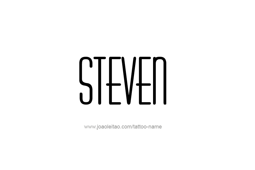 Tattoo Design  Name Steven   