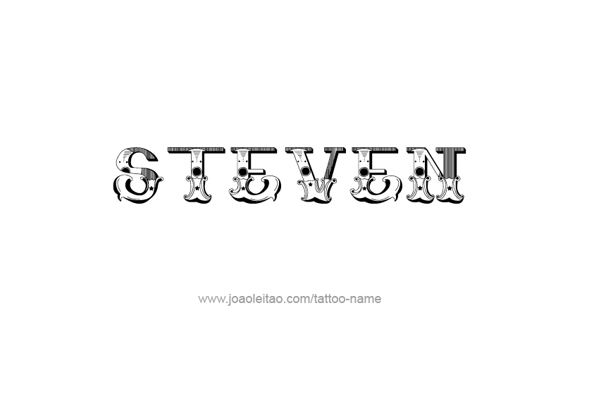 Tattoo Design  Name Steven   