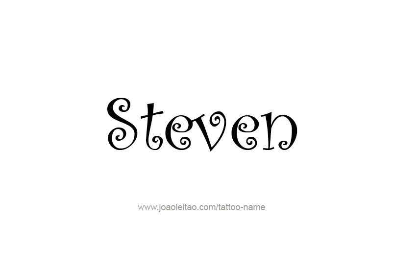 Tattoo Design  Name Steven   