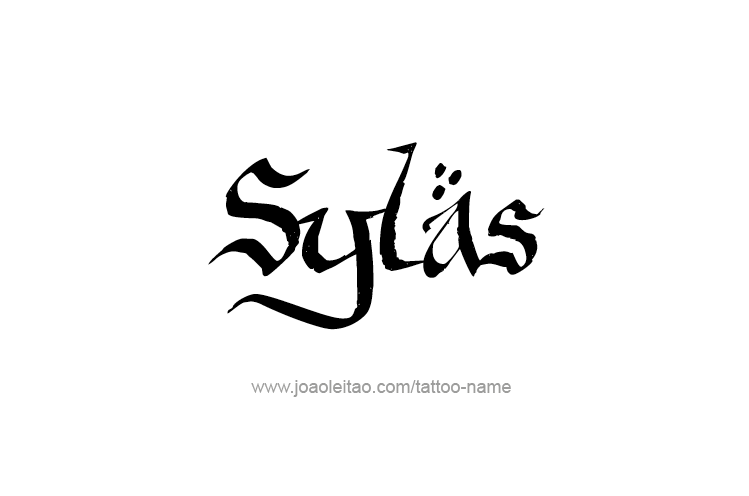 Tattoo Design  Name Sylas   