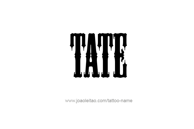 Tattoo Design  Name Tate   