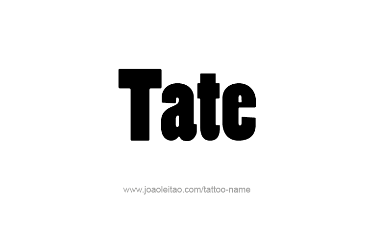 Tattoo Design  Name Tate   