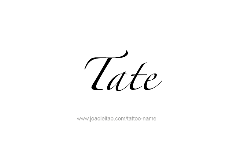 Tattoo Design  Name Tate   