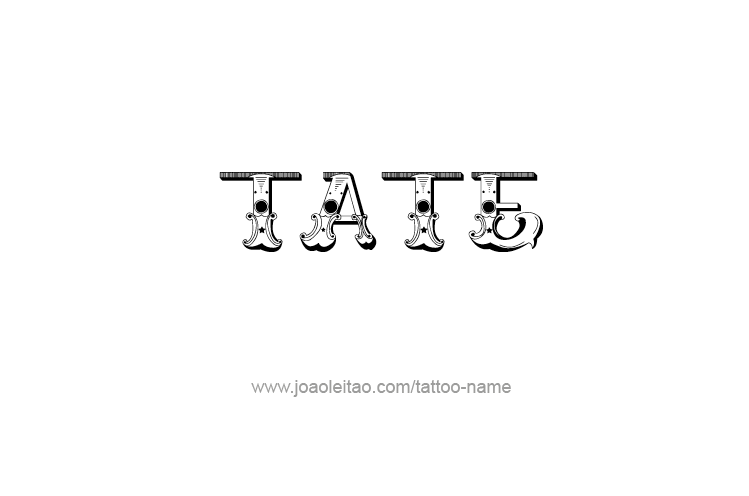 Tattoo Design  Name Tate   