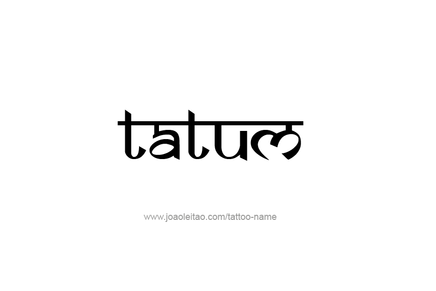 Tattoo Design  Name Tatum   