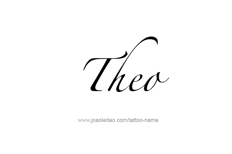 Tattoo Design  Name Theo   