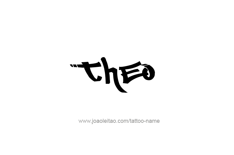 Tattoo Design  Name Theo   