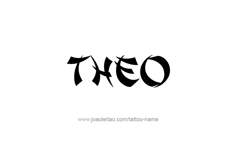 Tattoo Design  Name Theo