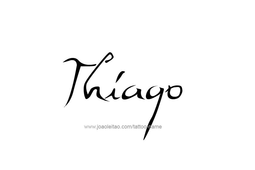 Tattoo Design  Name Thiago   