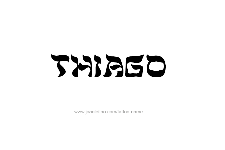 Tattoo Design  Name Thiago   