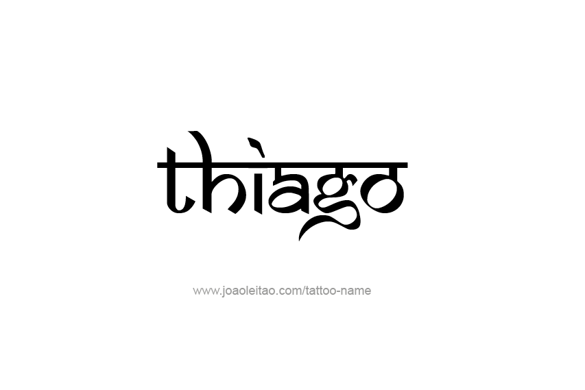 Tattoo Design  Name Thiago   