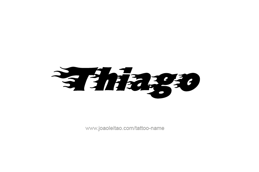 Tattoo Design  Name Thiago   