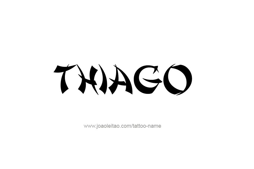 Tattoo Design  Name Thiago