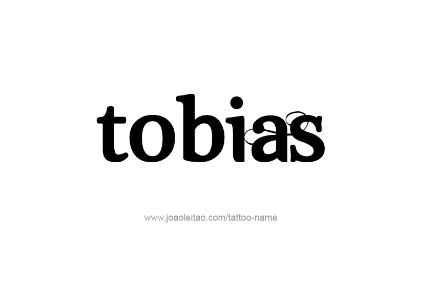 Tattoo Design  Name Tobias   