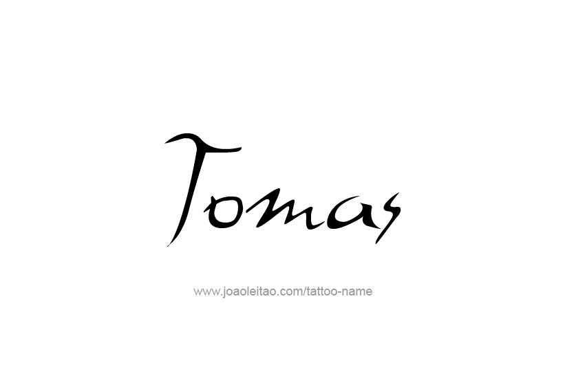 Tattoo Design  Name Tomas   