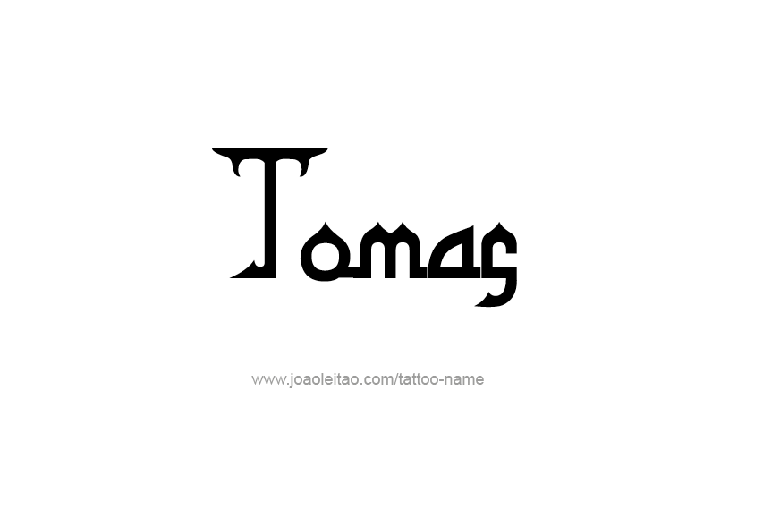 Tattoo Design  Name Tomas   