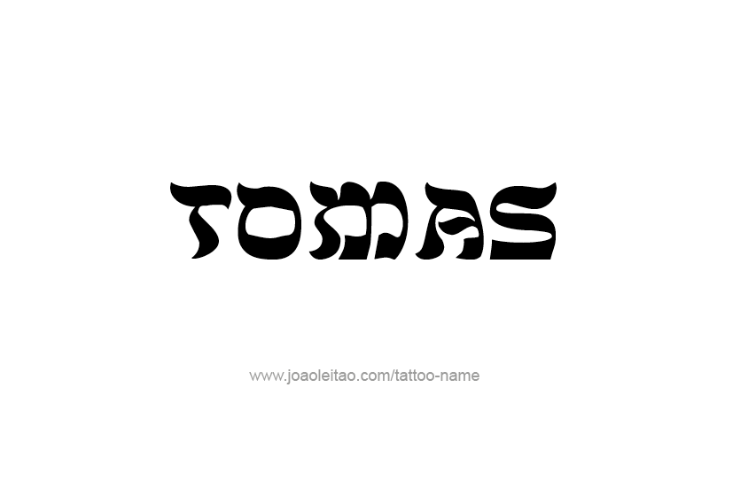 Tattoo Design  Name Tomas   