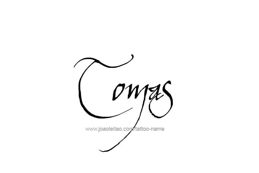 Tattoo Design  Name Tomas   